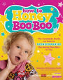 How to Honey Boo Boo: The Complete Guide on How to Redneckognize the Honey Boo Boo in You