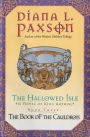 The Hallowed Isle Book Three: The Book Of The Cauldron