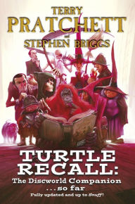 Title: Turtle Recall: The Discworld Companion...So Far, Author: Terry Pratchett