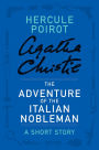 The Adventure of the Italian Nobleman (A Hercule Poirot Short Story)