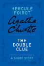 The Double Clue (Hercule Poirot Short Story)