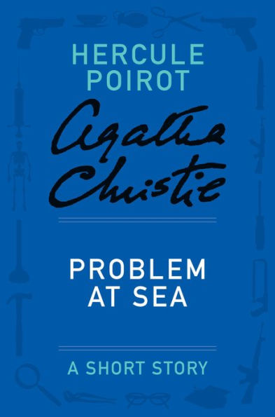 Problem at Sea (Hercule Poirot Short Story)