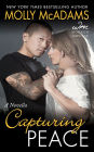 Capturing Peace: A Novella