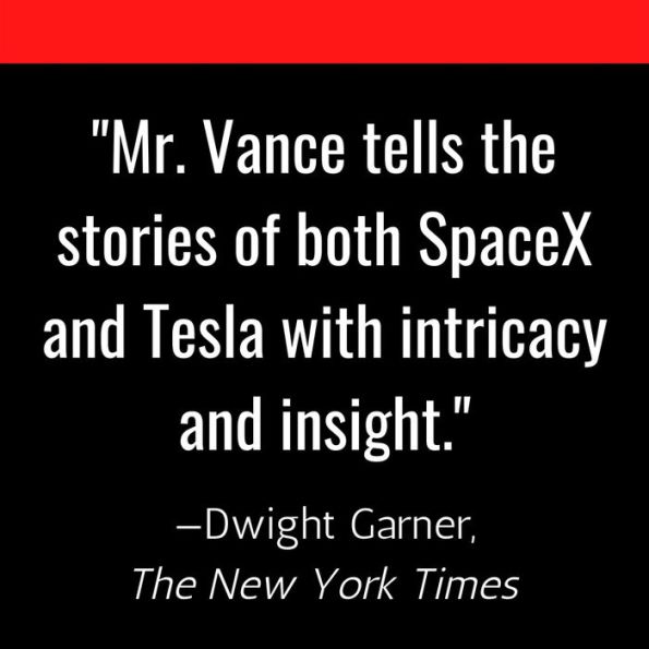 Elon Musk: Tesla, SpaceX, and the Quest for a Fantastic Future