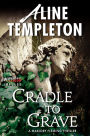 Cradle to Grave: A Marjory Fleming Thriller