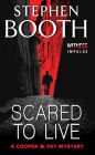 Scared to Live (Ben Cooper and Diane Fry Series #7)