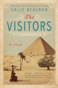 Title: The Visitors: A Novel, Author: Sally Beauman