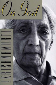 Title: On God, Author: Jiddu Krishnamurti