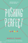 Pushing Perfect