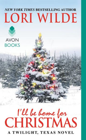 I'll Be Home for Christmas (Twilight, Texas Series #6)