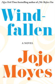 Title: Windfallen, Author: Jojo Moyes