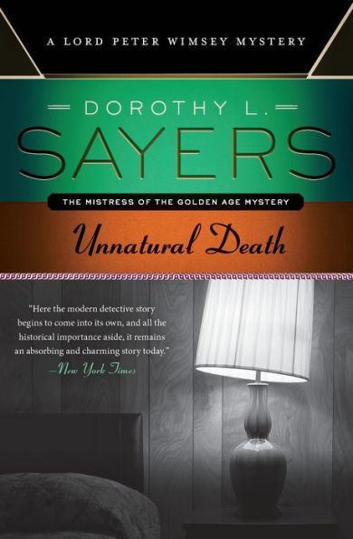 Unnatural Death (Lord Peter Wimsey Series #3)