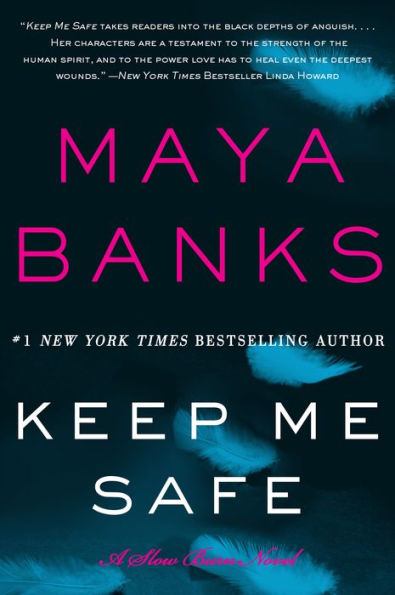 Keep Me Safe (Slow Burn Series #1)