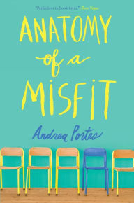Title: Anatomy of a Misfit, Author: Andrea Portes
