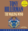 The Wailing Wind (Joe Leaphorn and Jim Chee Series #15)