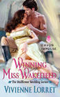 Winning Miss Wakefield: The Wallflower Wedding Series