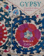 Gypsy: A World of Colour & Interiors