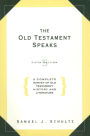 The Old Testament Speaks, Fifth Edition: A Complete Survey of Old Testament History
