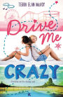 Drive Me Crazy