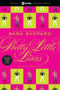 Title: Pretty Little Liars Bind-up #2: Perfect and Unbelievable, Author: Sara Shepard