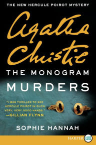 Title: The Monogram Murders (Hercule Poirot Series), Author: Sophie Hannah
