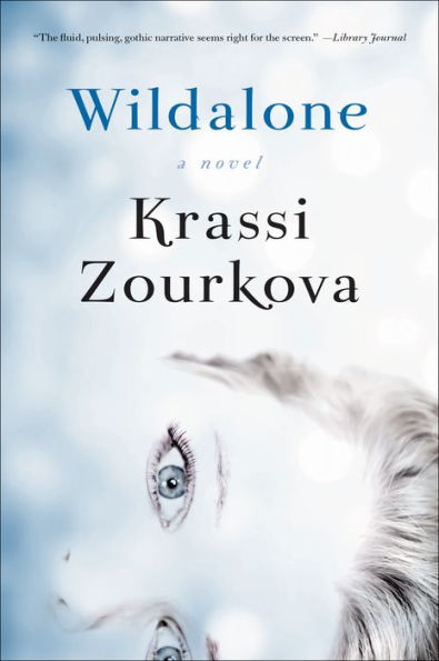 Wildalone: A Novel