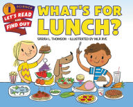 Title: What's for Lunch?, Author: Sarah L. Thomson