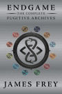 Endgame: The Complete Fugitive Archives