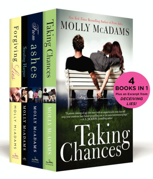 The Molly Mcadams New Adult Boxed Set Taking Chances From Ashes Stealing Harper Forgiving Lies And An Excerpt From Deceiving Lies By Molly Mcadams Nook Book Ebook Barnes Noble