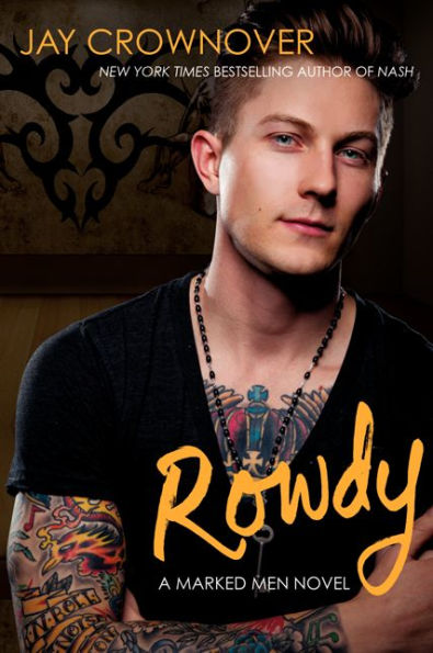 Rowdy (Marked Men Series #5)