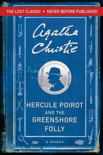 Hercule Poirot and the Greenshore Folly (Hercule Poirot Series)