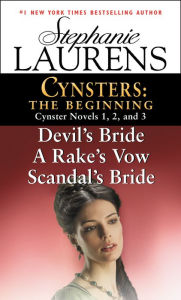 Title: Cynsters: The Beginning: Cynster Novels 1, 2, and 3, Author: Stephanie Laurens