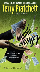 Title: Making Money (Discworld Series #36), Author: Terry Pratchett