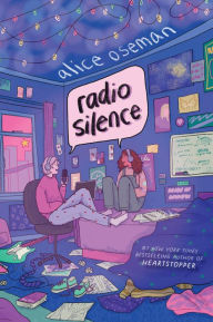 Title: Radio Silence, Author: Alice Oseman
