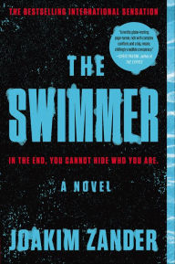 Title: The Swimmer, Author: Joakim Zander