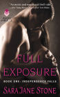 Full Exposure: Book One: Independence Falls