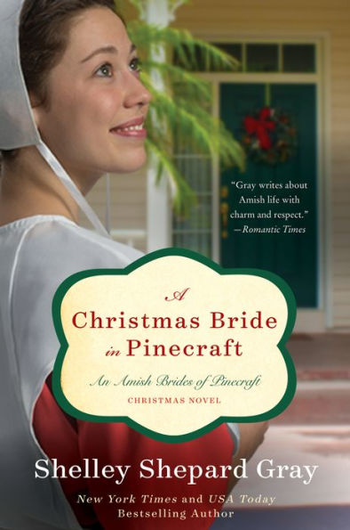 A Christmas Bride in Pinecraft (Amish Brides of Pinecraft Series #4)