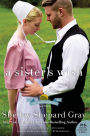 A Sister's Wish (Charmed Amish Life Series #3)