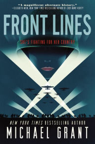 Title: Front Lines (Front Lines Series #1), Author: Michael Grant