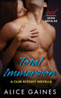 Total Immersion: A Club Ecstasy Novella