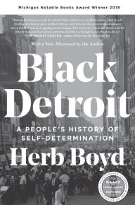 Title: Black Detroit: A People's History of Self-Determination, Author: Herb Boyd