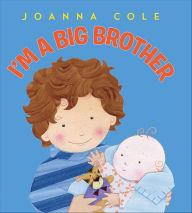 Title: I'm a Big Brother, Author: Joanna Cole