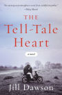 The Tell-Tale Heart: A Novel