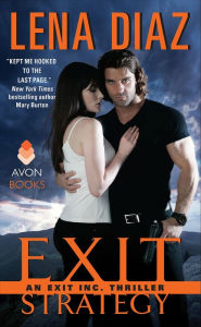 Title: Exit Strategy, Author: Lena Diaz