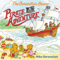 Title: The Berenstain Bears Pirate Adventure, Author: Mike Berenstain