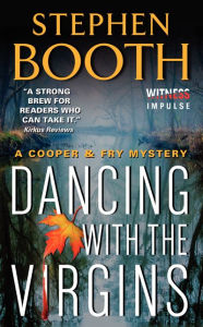 Title: Dancing with the Virgins (Ben Cooper and Diane Fry Series #2), Author: Stephen Booth