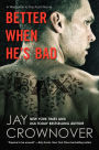 Better When He's Bad (Welcome to the Point Series #1)