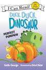 Duck, Duck, Dinosaur: Perfect Pumpkin