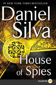 Title: House of Spies (Gabriel Allon Series #17), Author: Daniel Silva