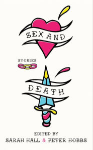 Title: Sex and Death, Author: Sarah Hall